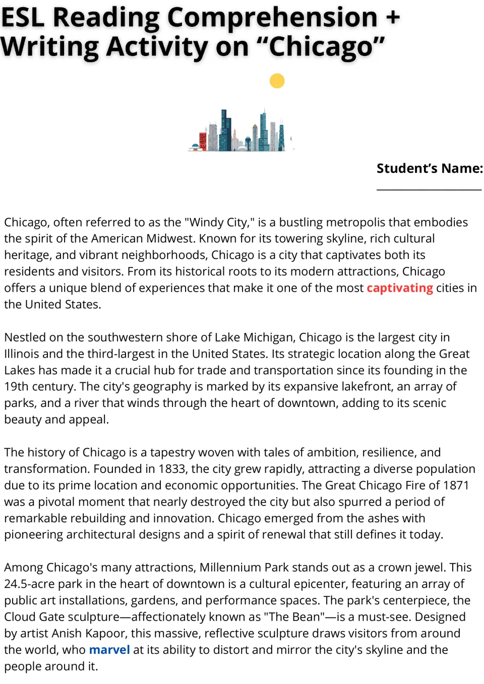 Chicago reading passage, part 1: the city's location, history, Millennium Park, and Cloud Gate sculpture.