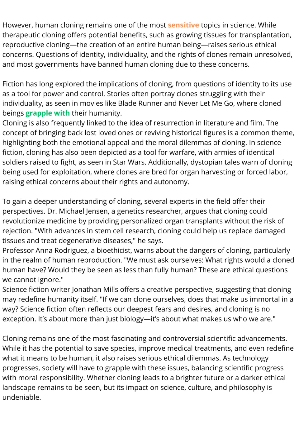 Cloning reading passage continued: human cloning ethics, cloning in fiction and three expert opinions