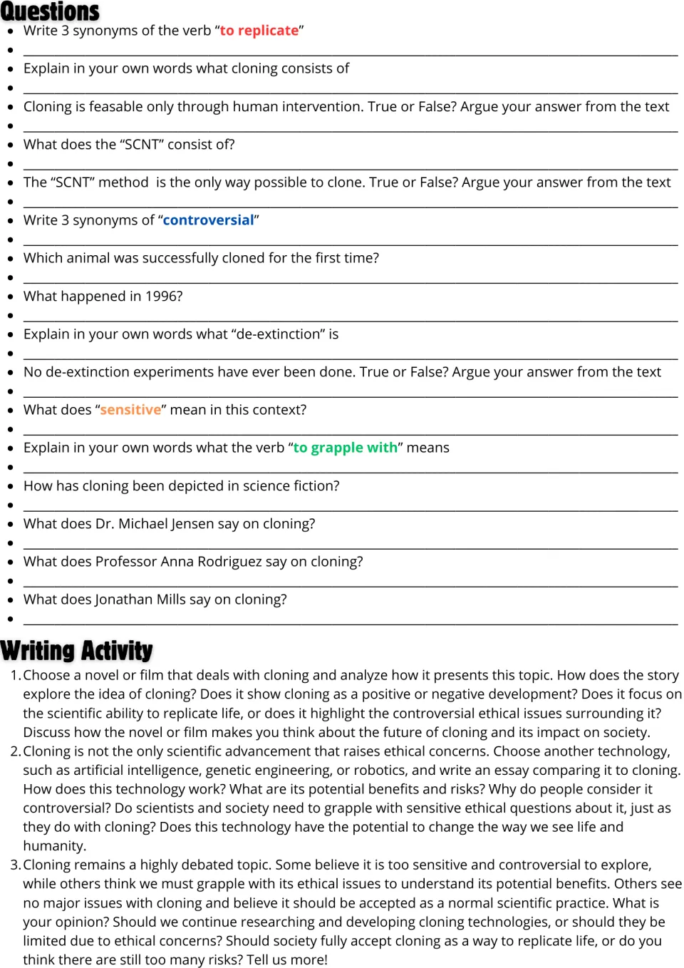 Cloning questions and writing activity: students define words, answer true or false and write essays on 3 prompts