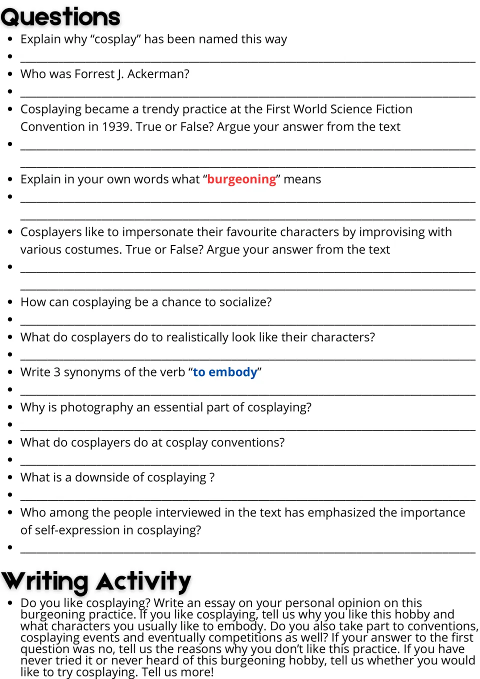 Cosplay reading response: 12 comprehension questions and an essay prompt about personal opinions on cosplay.