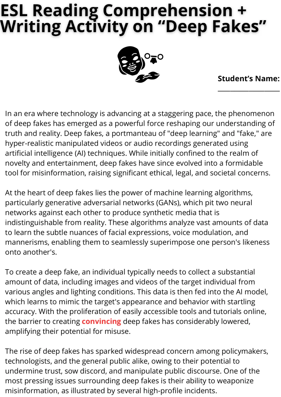 Reading passage, part 1: deep fake definitions, GANs, training data, and concerns about misinformation.