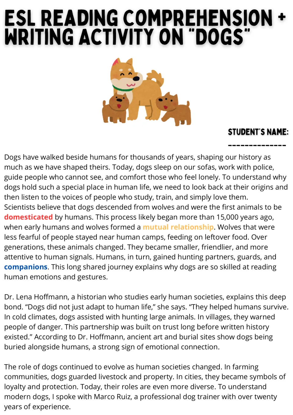 Opening ESL reading passage on dogs: wolf origins, domestication, and their changing roles in human history.