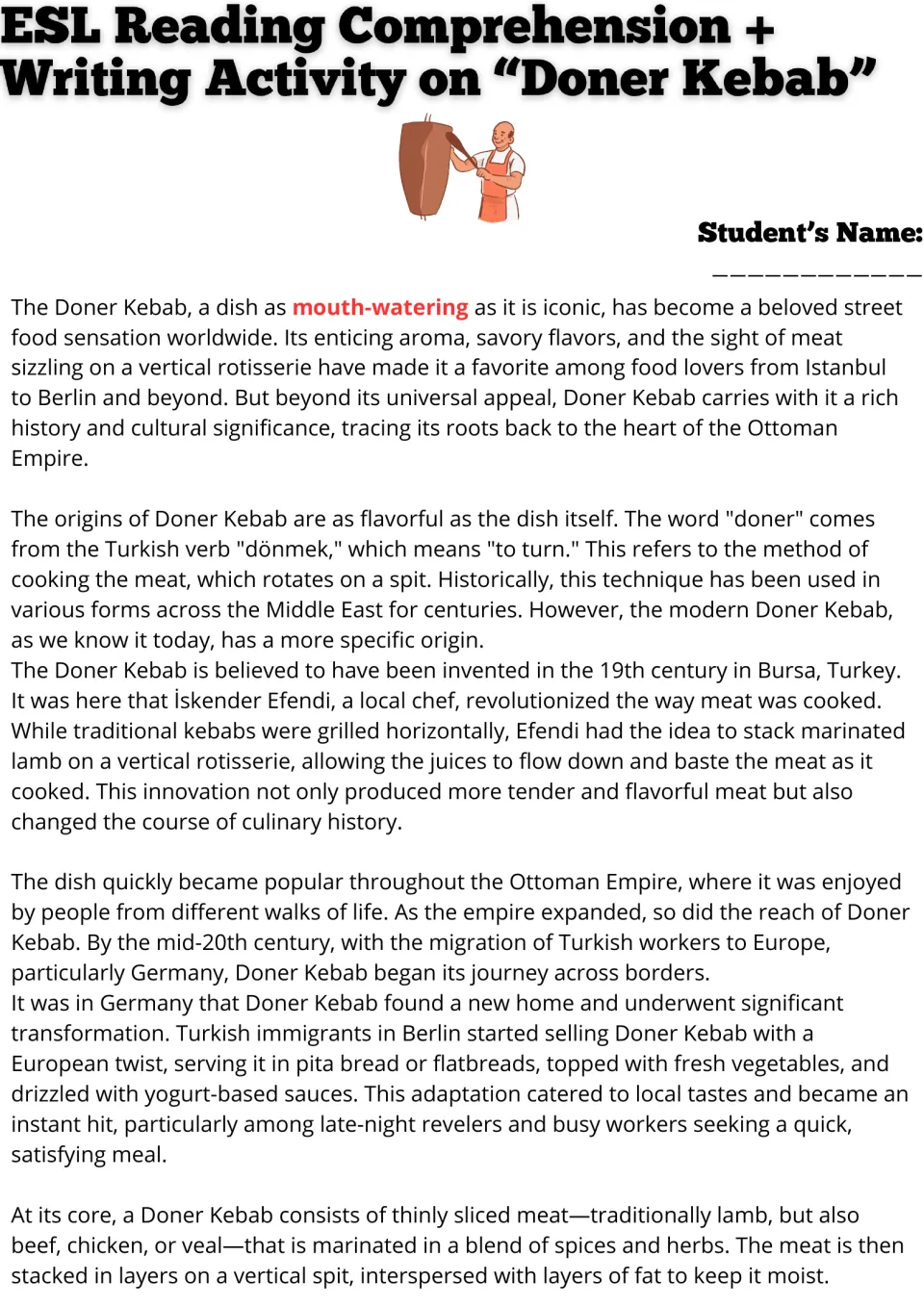 ESL reading passage, part 1: Doner Kebab's Turkish origins, spread to Germany, and meat preparation.