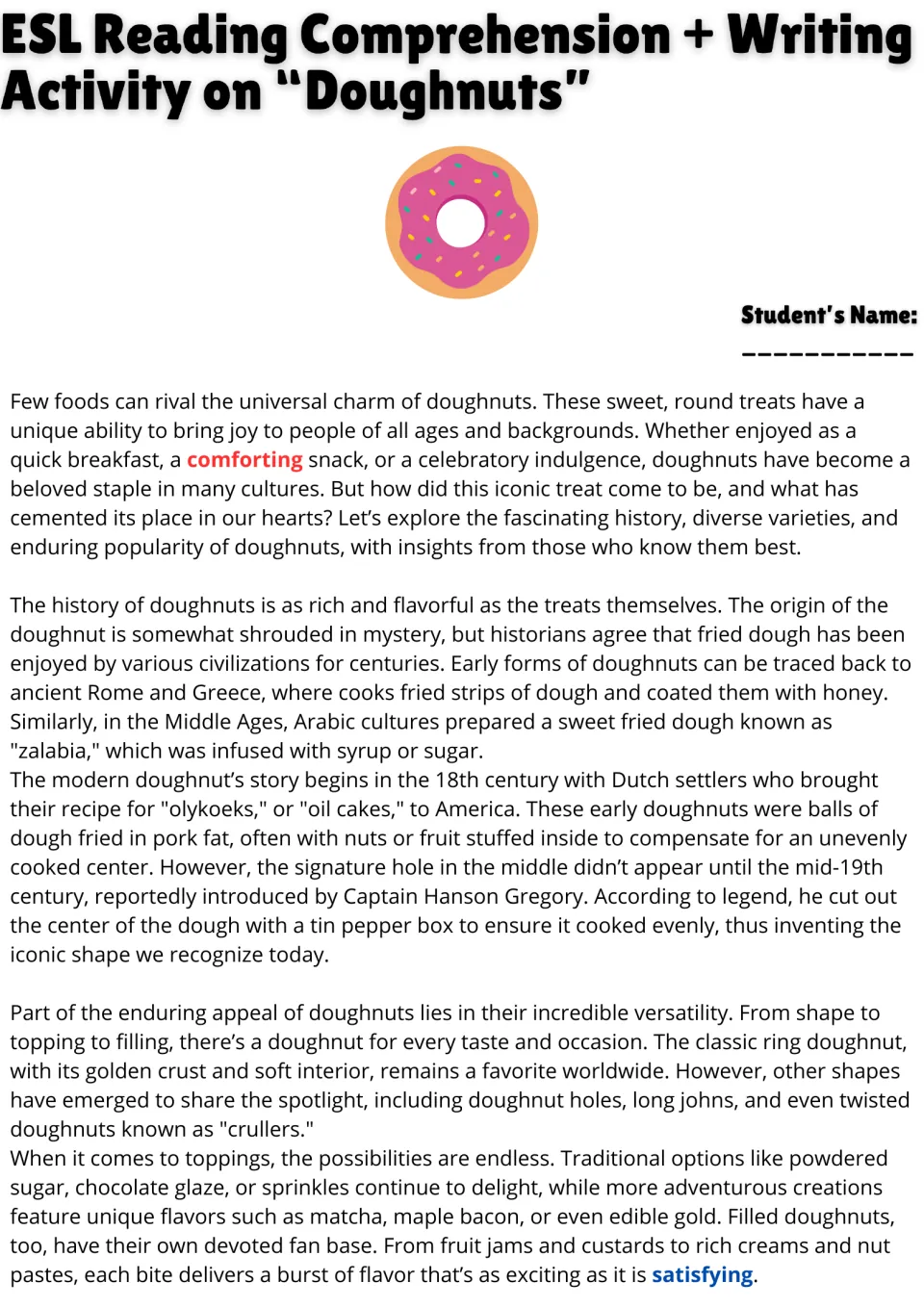 ESL reading passage, part 1: doughnut origins, Dutch settlers, ring shapes, toppings, and fillings.