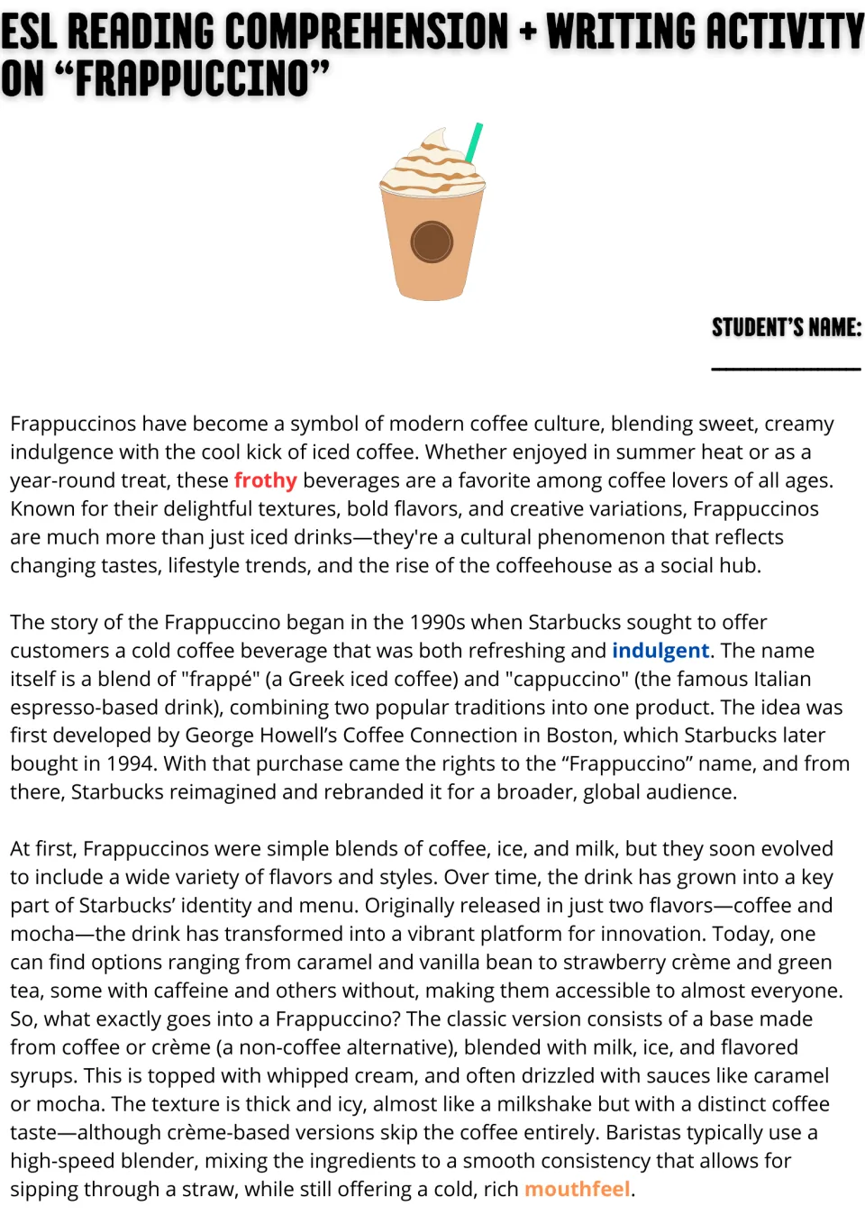 Opening ESL reading passage on Frappuccino origins, original flavors, ingredients, and drink texture.