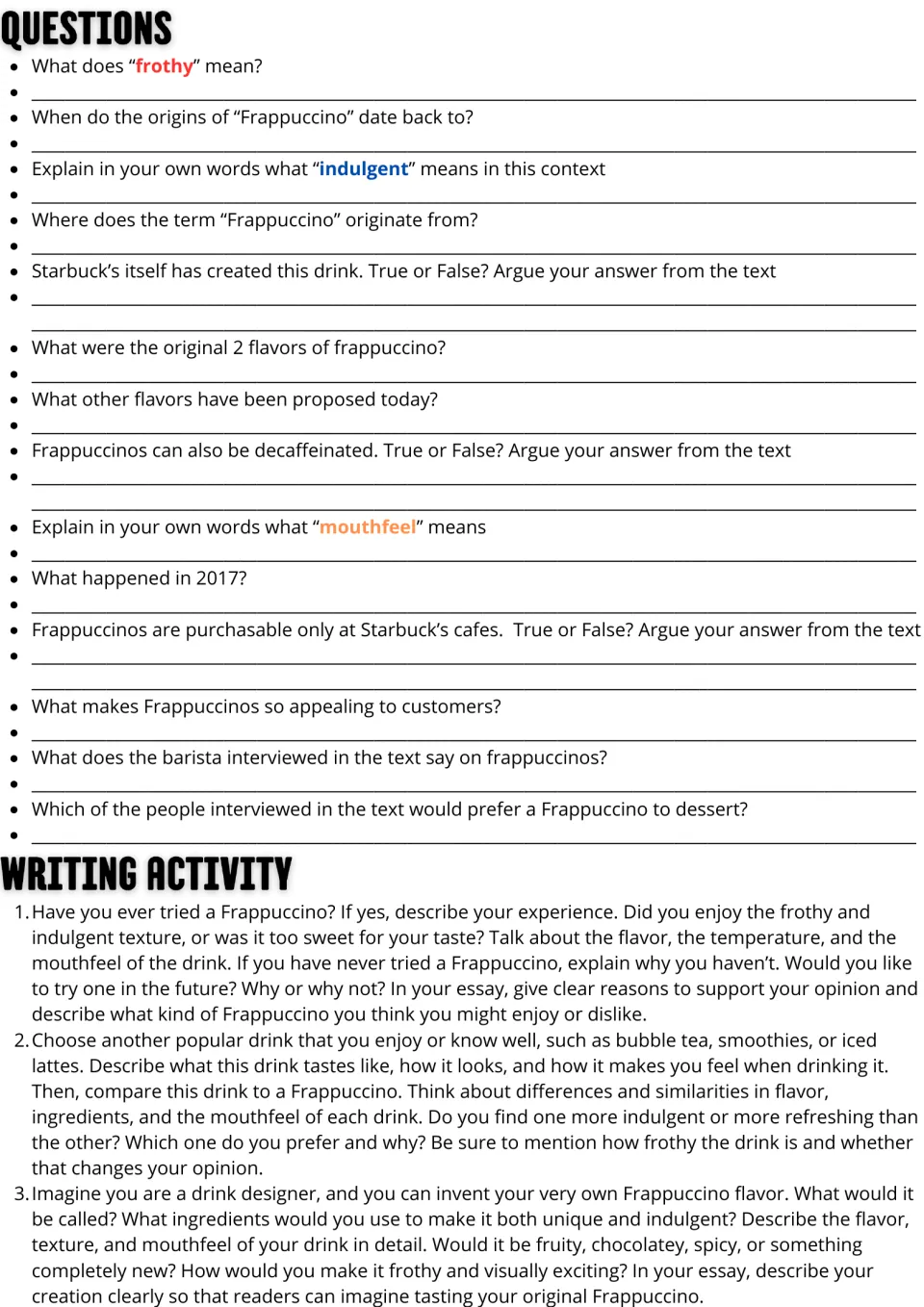 Frappuccino follow-up: 14 comprehension questions and three essays on experiences, comparisons, and design.
