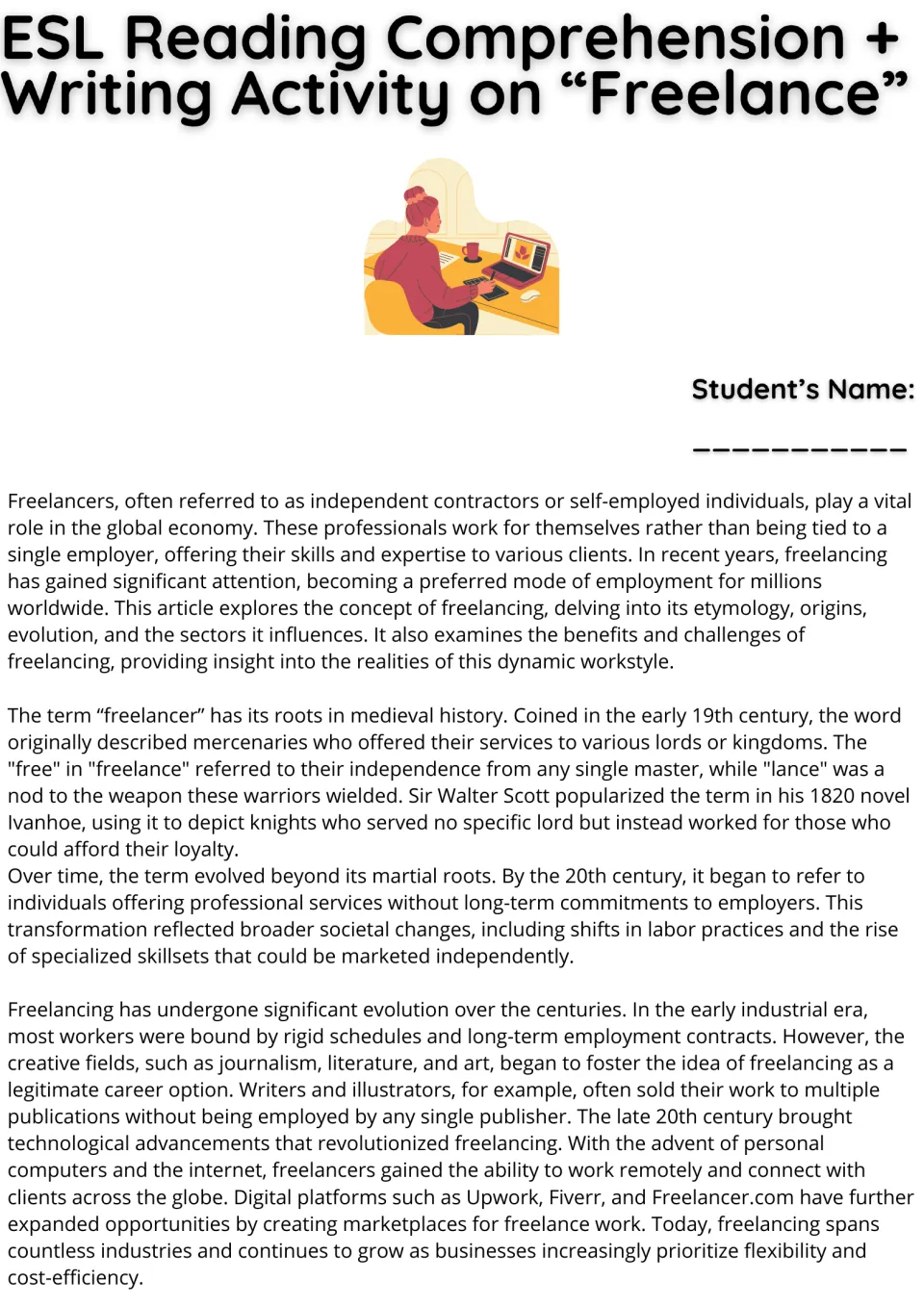 Freelance reading passage, part 1: students read about the word's origin in Ivanhoe and how freelancing evolved online