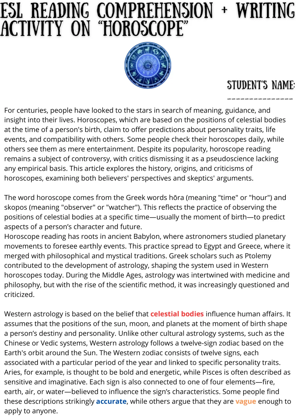 Horoscope reading passage, part 1: students read about the word's Greek roots, Babylonian origins and the Western zodiac