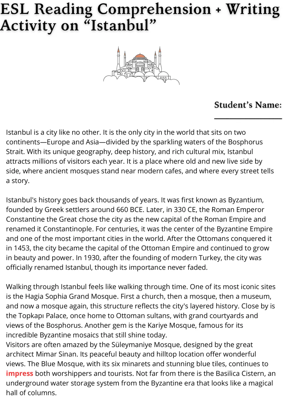 Istanbul reading passage, part 1: geography, city history, Hagia Sophia, Topkapi Palace, and other landmarks.