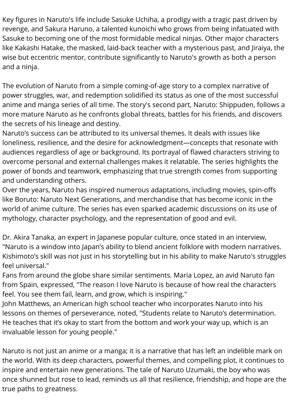 Passage continued: key characters, the Shippuden sequel, universal themes and quotes from an expert, a fan and a teacher