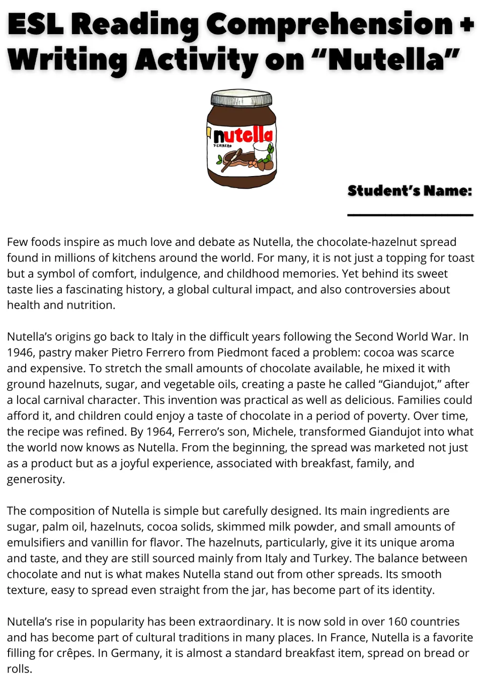 Nutella reading passage, part 1: Italian origins, Pietro Ferrero, ingredients, and worldwide popularity.