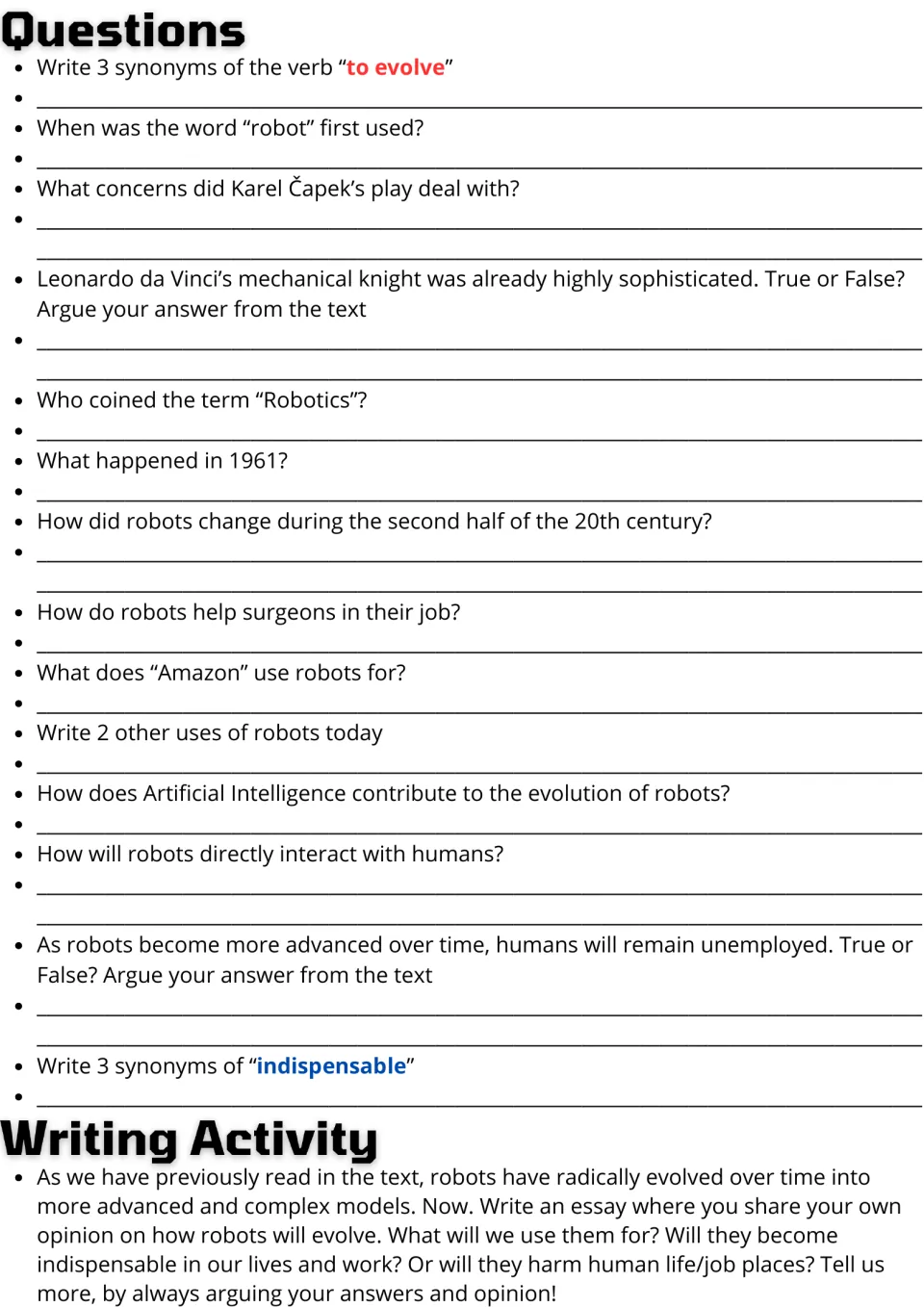 Robots comprehension questions and synonyms for evolve and indispensable, then an opinion essay on how robots will evolve