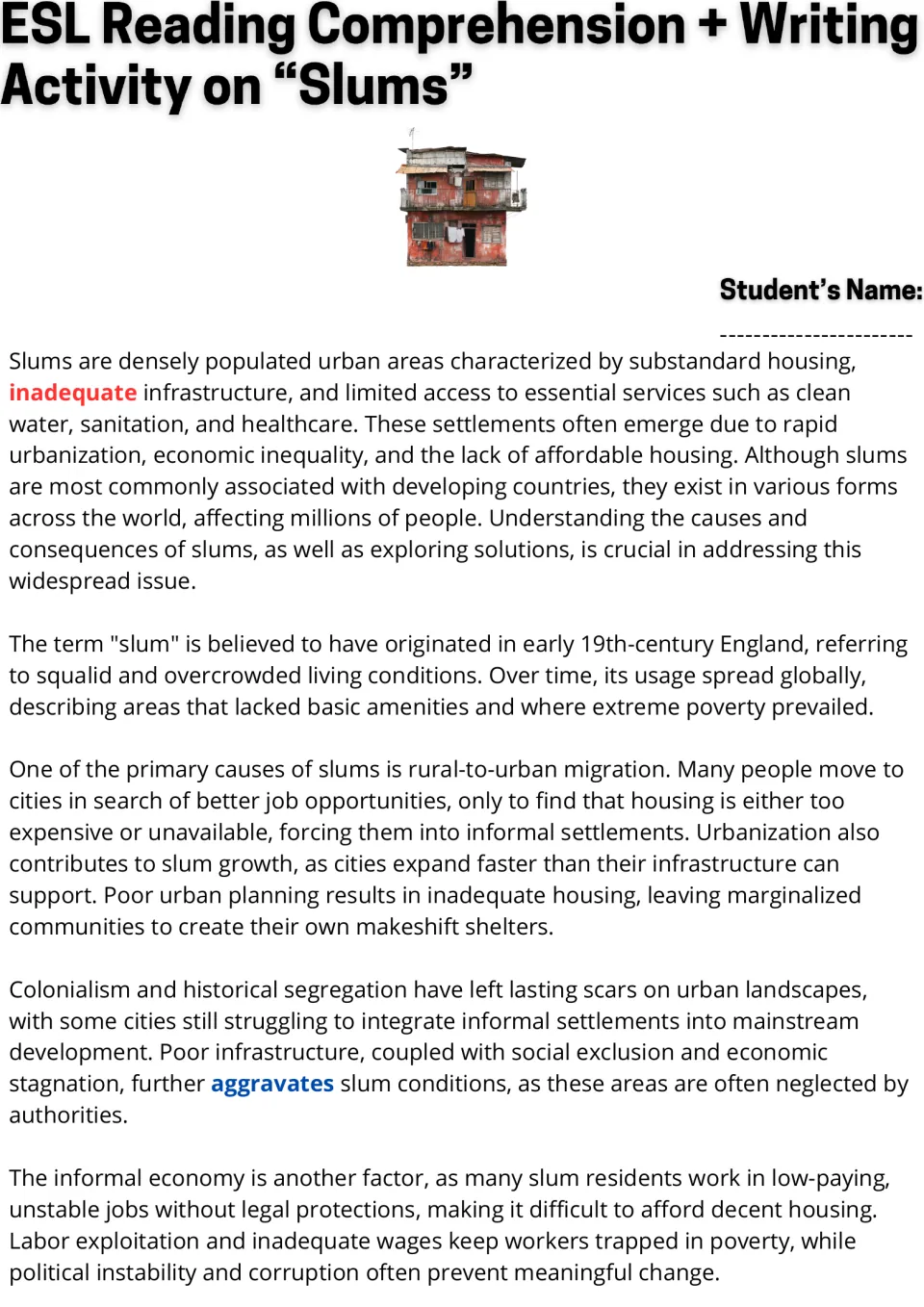 ESL reading passage, part 1: definition of slums, the term's origins, migration, and causes of poverty.