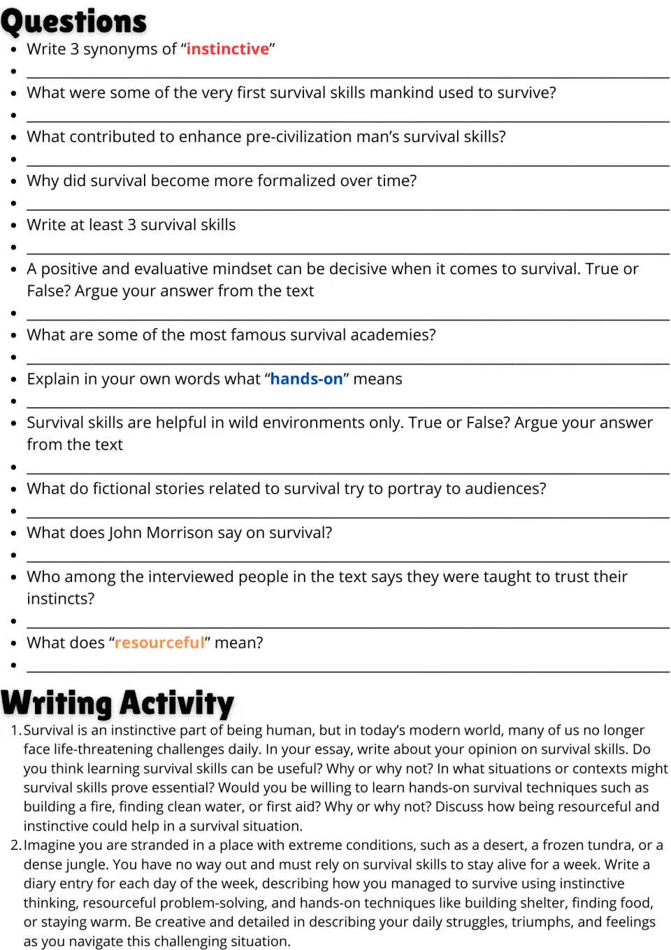 Survival questions: students answer 13 comprehension and vocabulary items, then write an opinion essay and a survival diary