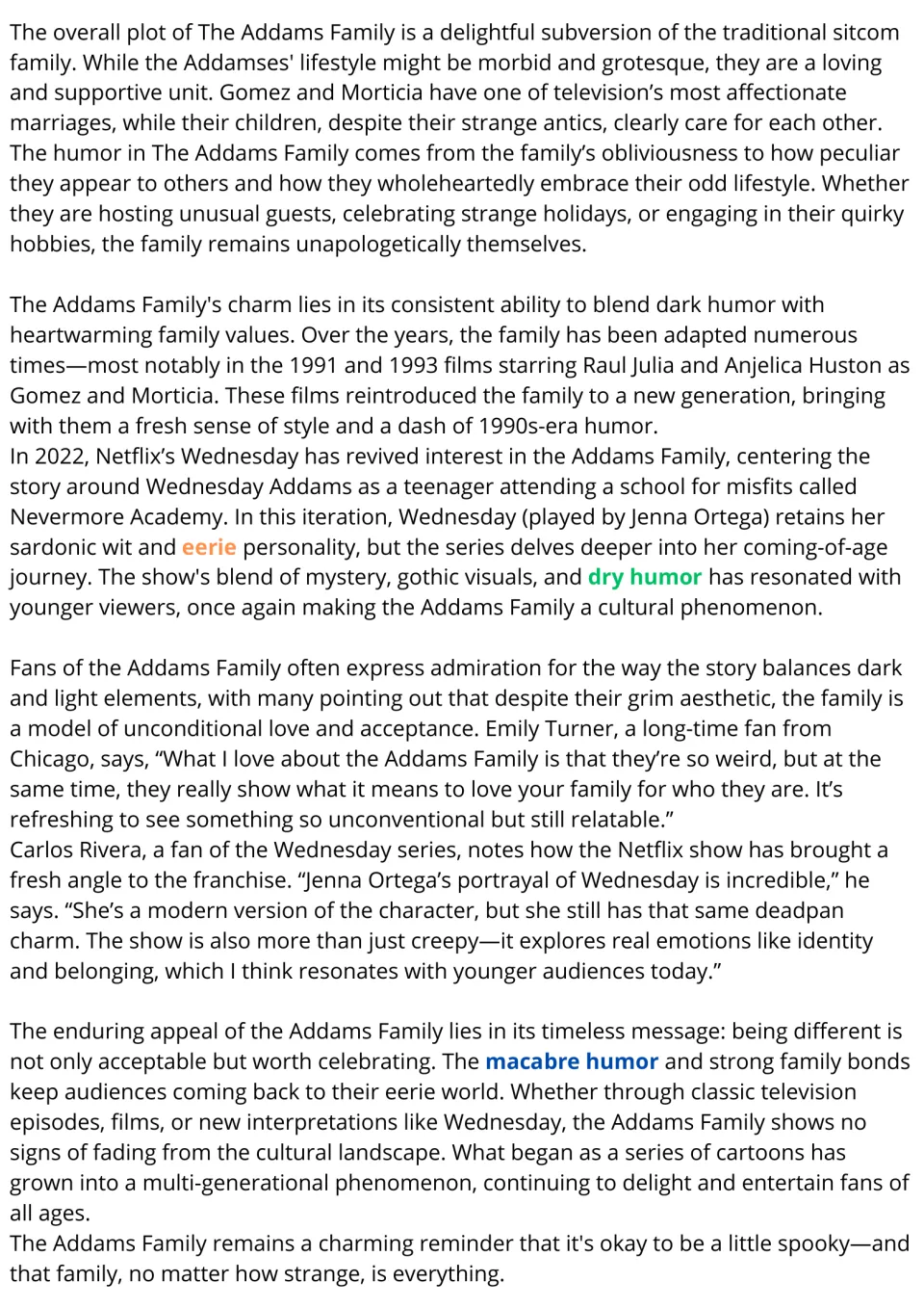 Reading continues with the 1990s films, Wednesday and fan quotes; eerie, dry humor and macabre humor are highlighted