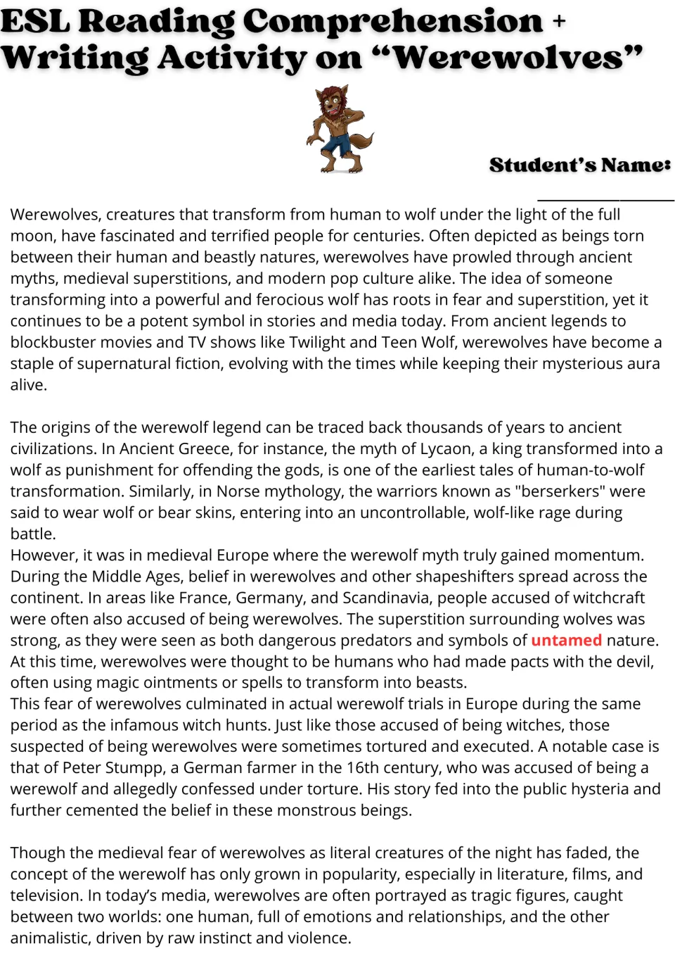 Werewolf legends reading: students read about Lycaon, Norse berserkers and medieval werewolf trials, with untamed in red