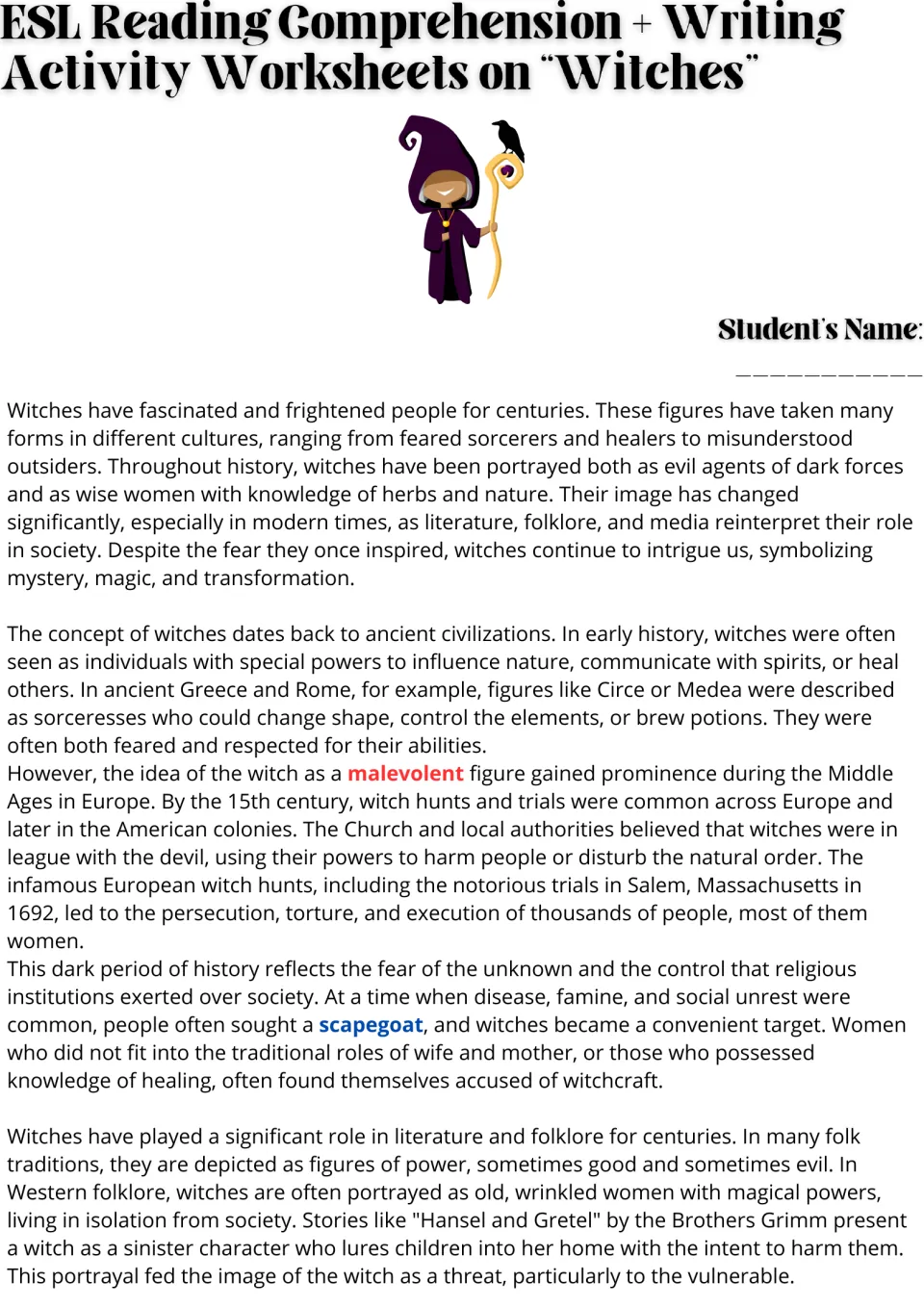 Reading passage, part 1: witches in ancient history, European witch hunts, and Western folklore.