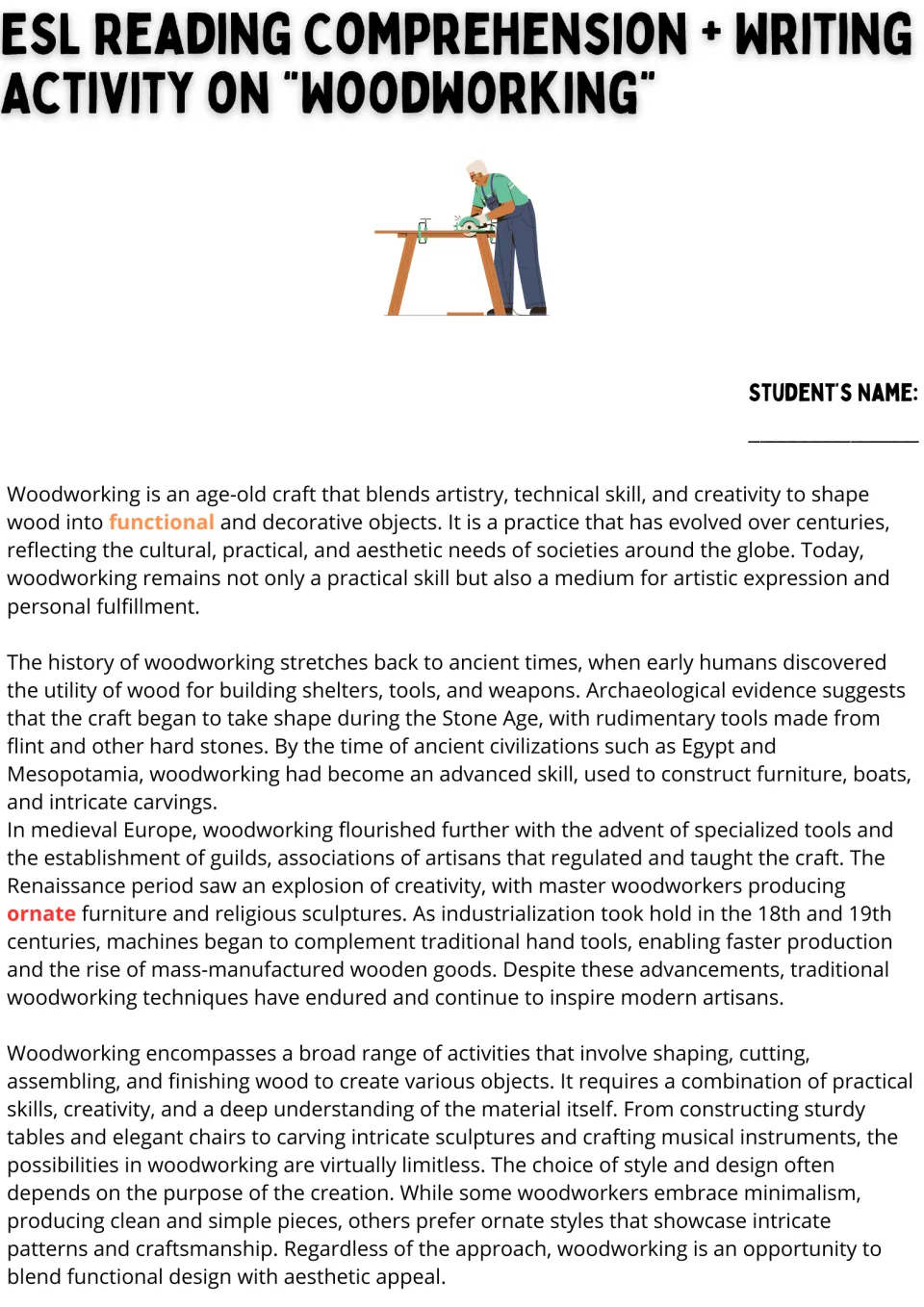 Woodworking reading passage, part 1: students read about its history from the Stone Age to guilds and machines