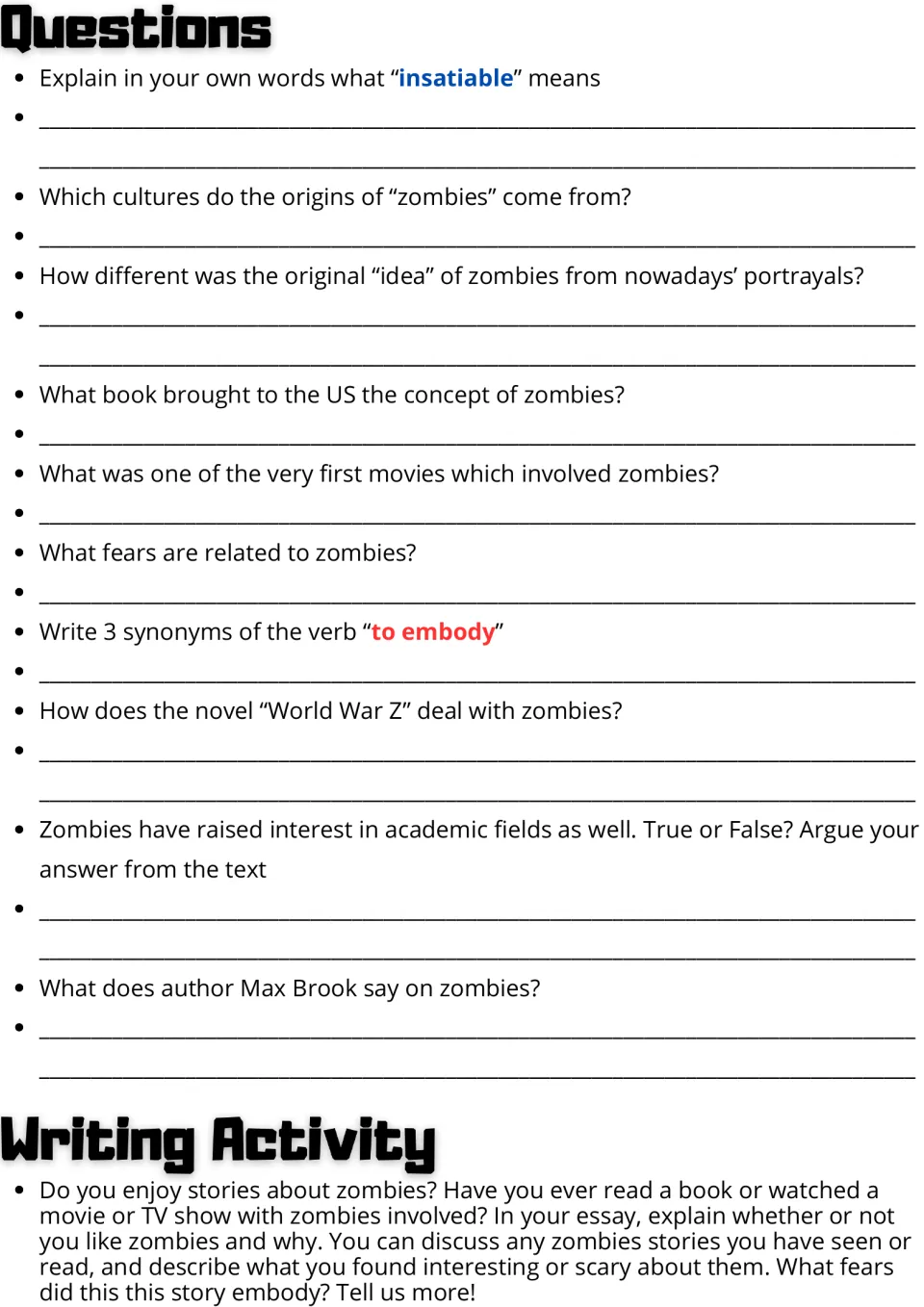 Zombie questions: students define insatiable, give synonyms for embody, answer true or false, then write an opinion essay