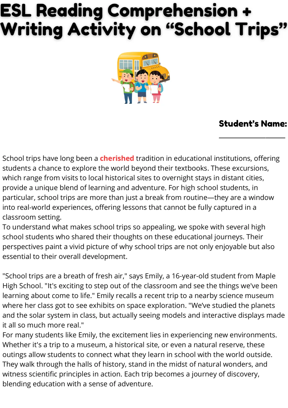 School trips reading passage, part 1: students read about Emily's science museum visit, with "cherished" in red