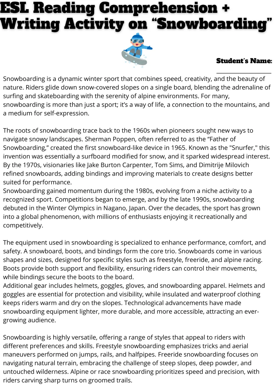 Snowboarding reading passage: students read about the Snurfer, early pioneers, core equipment and the three riding styles