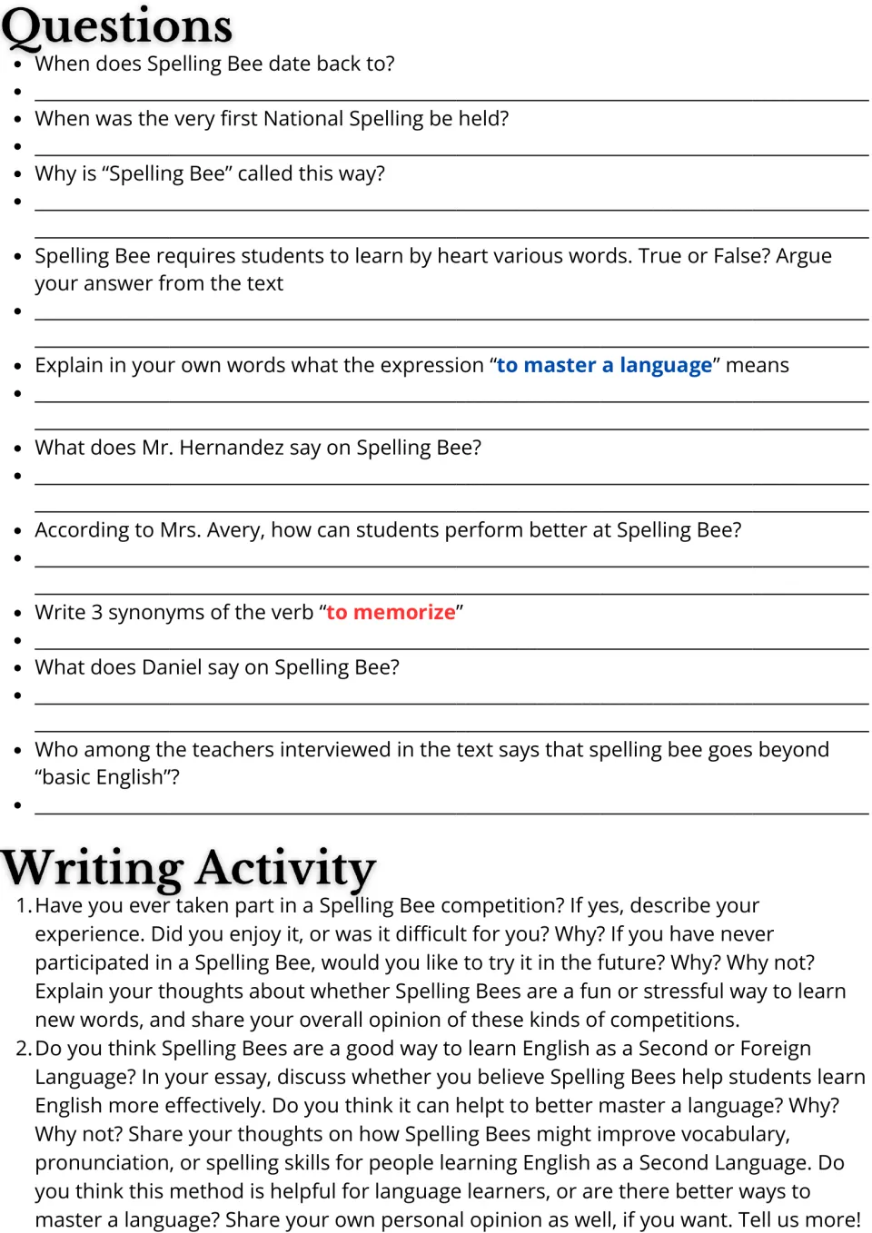 Spelling Bee questions: students answer 10 comprehension items, one on synonyms for memorize, then write an opinion essay