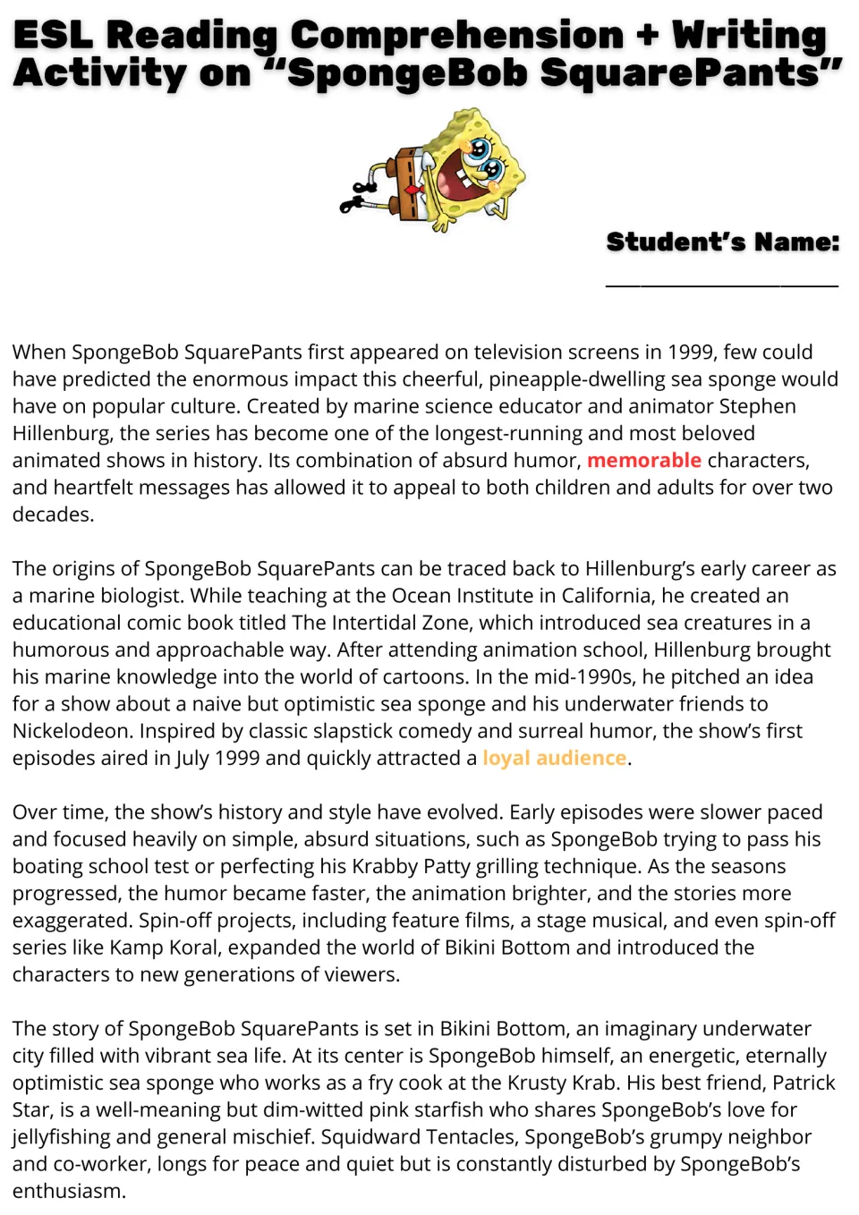 Reading passage opening: SpongeBob SquarePants' origins, creator Stephen Hillenburg, evolution, and setting