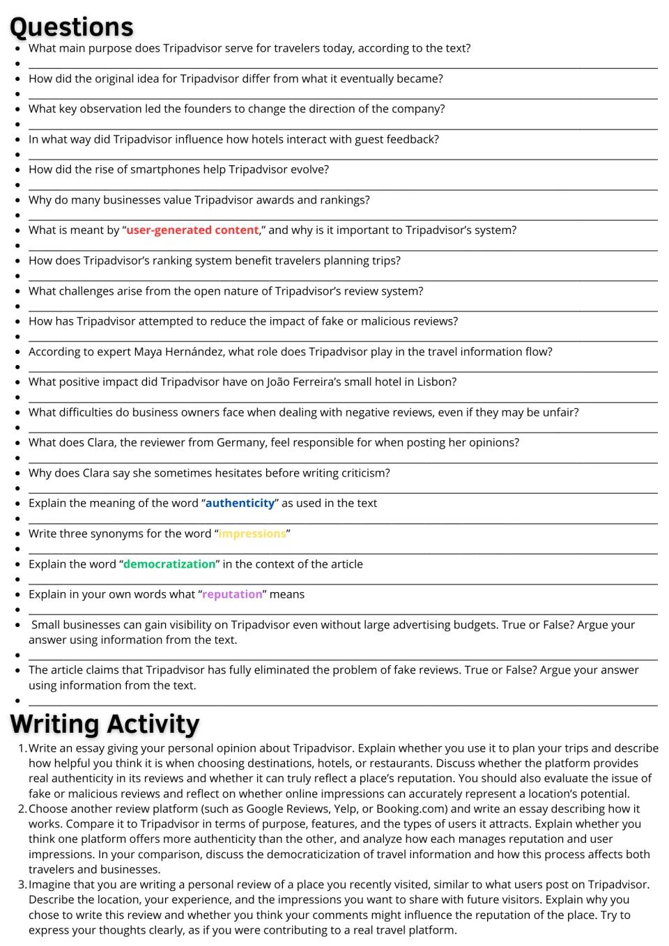 Tripadvisor questions: students answer 21 comprehension, vocabulary and true/false items, then respond to essay prompts