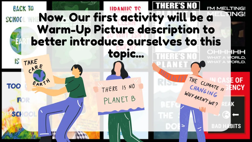 Warm-up activity intro: students prepare to describe pictures, shown with protesters holding 'There is no planet B' signs