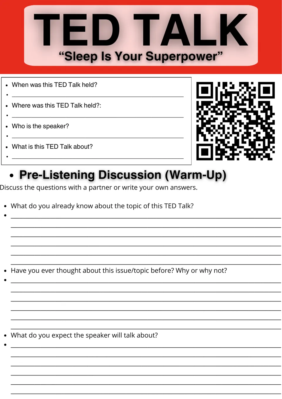 Sleep Is Your Superpower TED Talk: students record when, where, who and what it is about, then answer warm-up questions