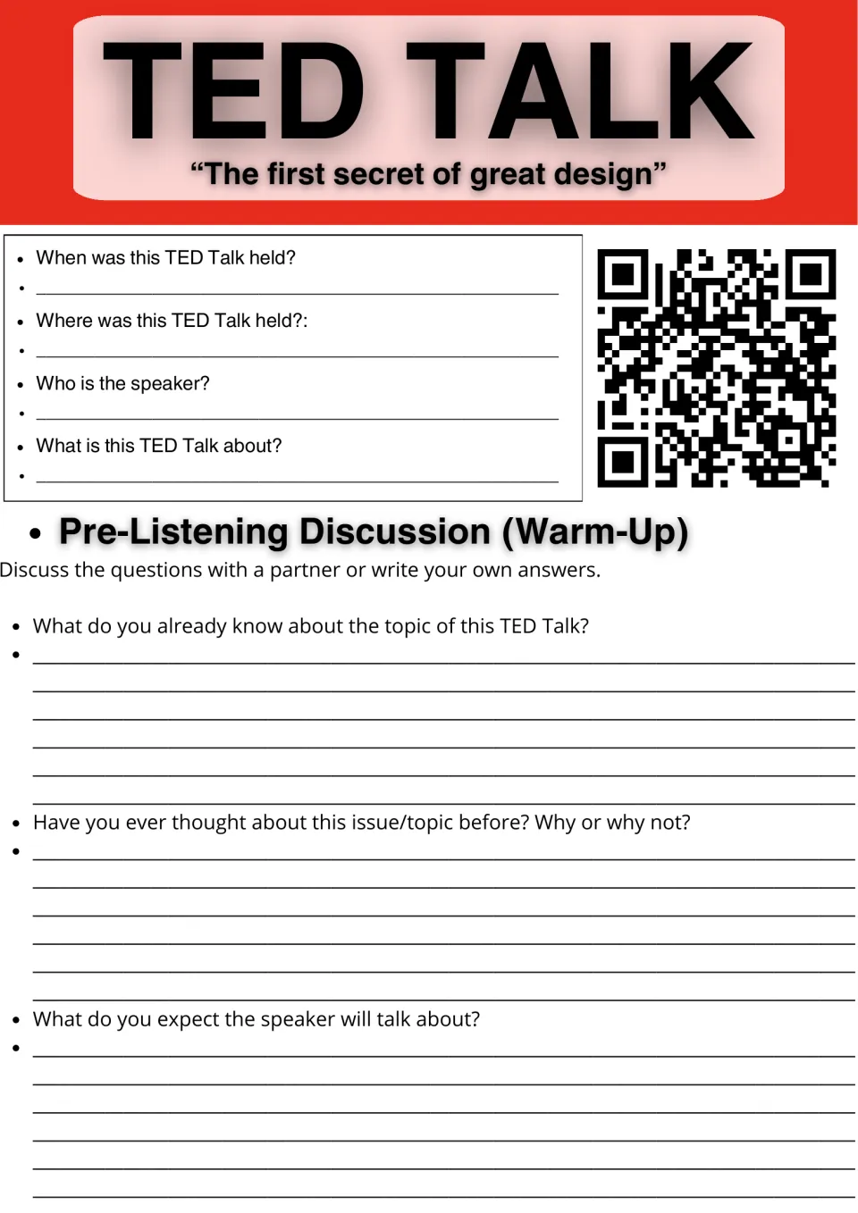 TED Talk "The first secret of great design": students note date, place and speaker, then answer 3 pre-listening questions