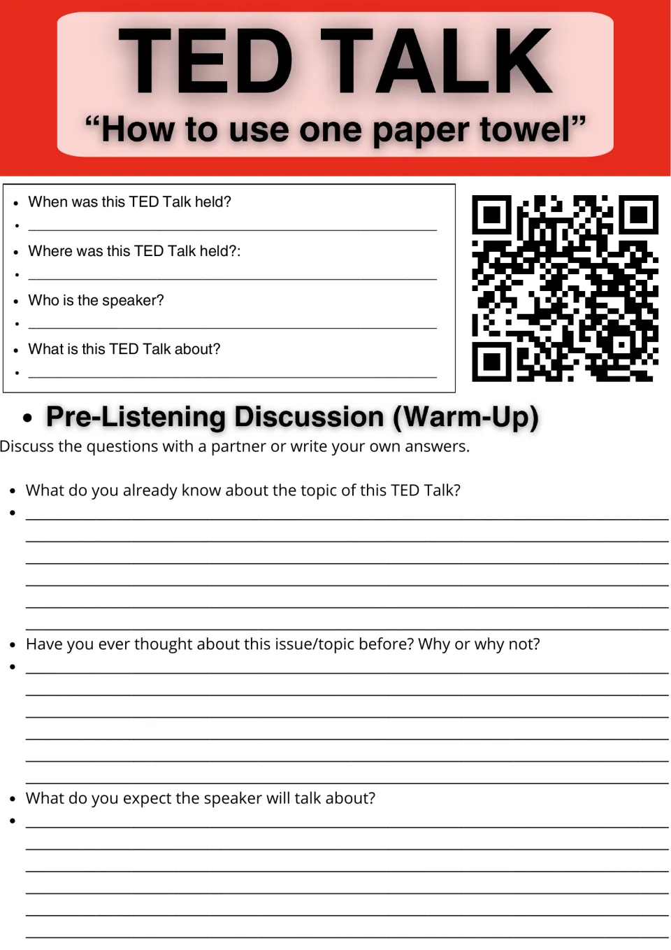 How to use one paper towel TED Talk: students note date, place and speaker, then answer three pre-listening questions