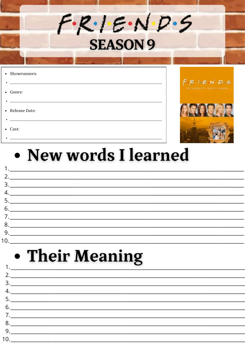 Friends Season 9 show facts and vocabulary: students note showrunners, genre, cast, then list 10 new words and meanings