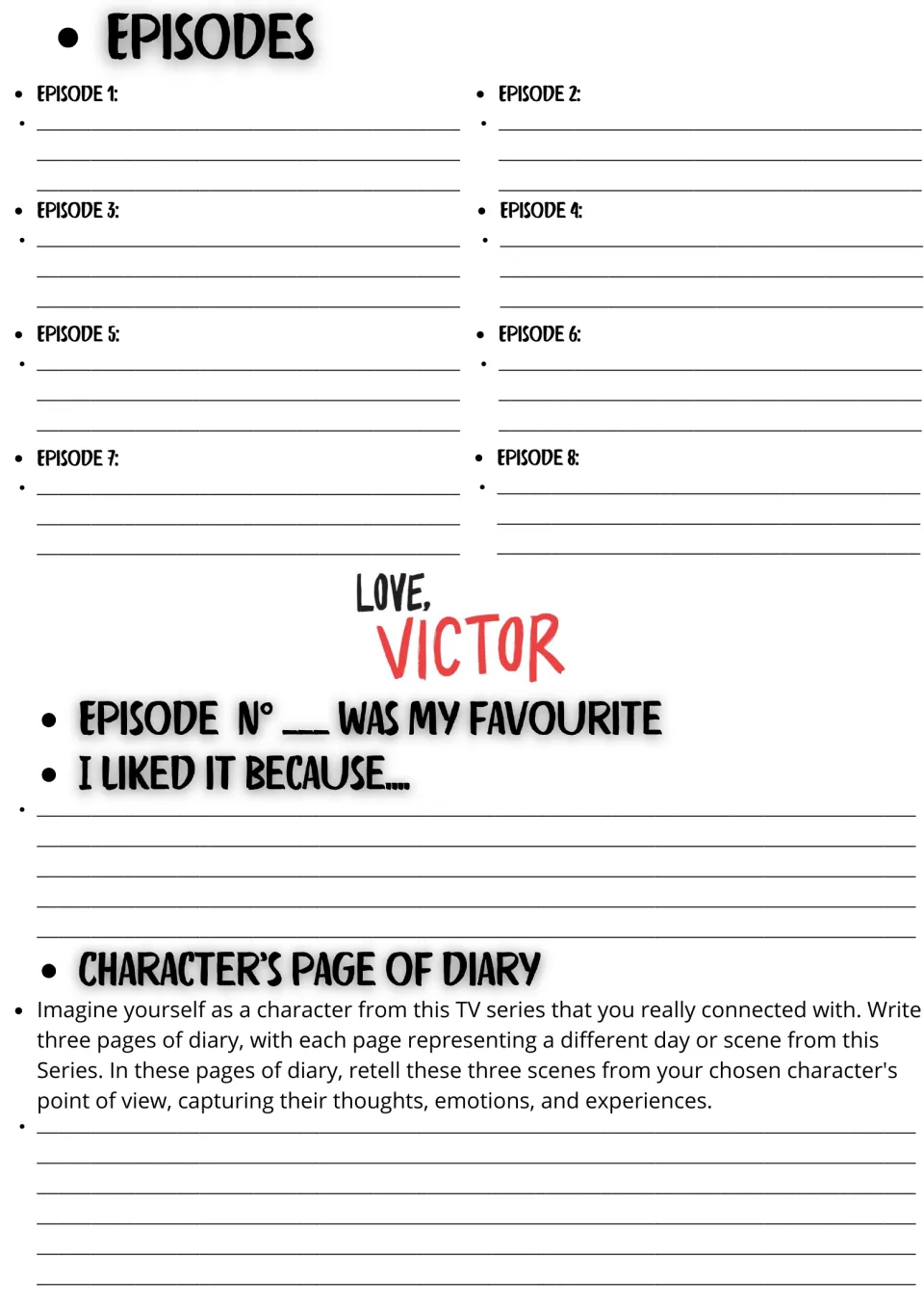 Episode recap: students summarize episodes 1 to 8, explain a favourite, and write diary pages as a chosen character