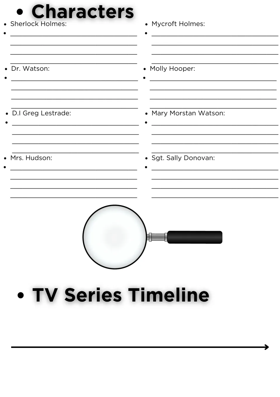 Characters: students describe Sherlock, Watson, Mycroft, Molly Hooper, Mrs. Hudson and others, then plot a series timeline