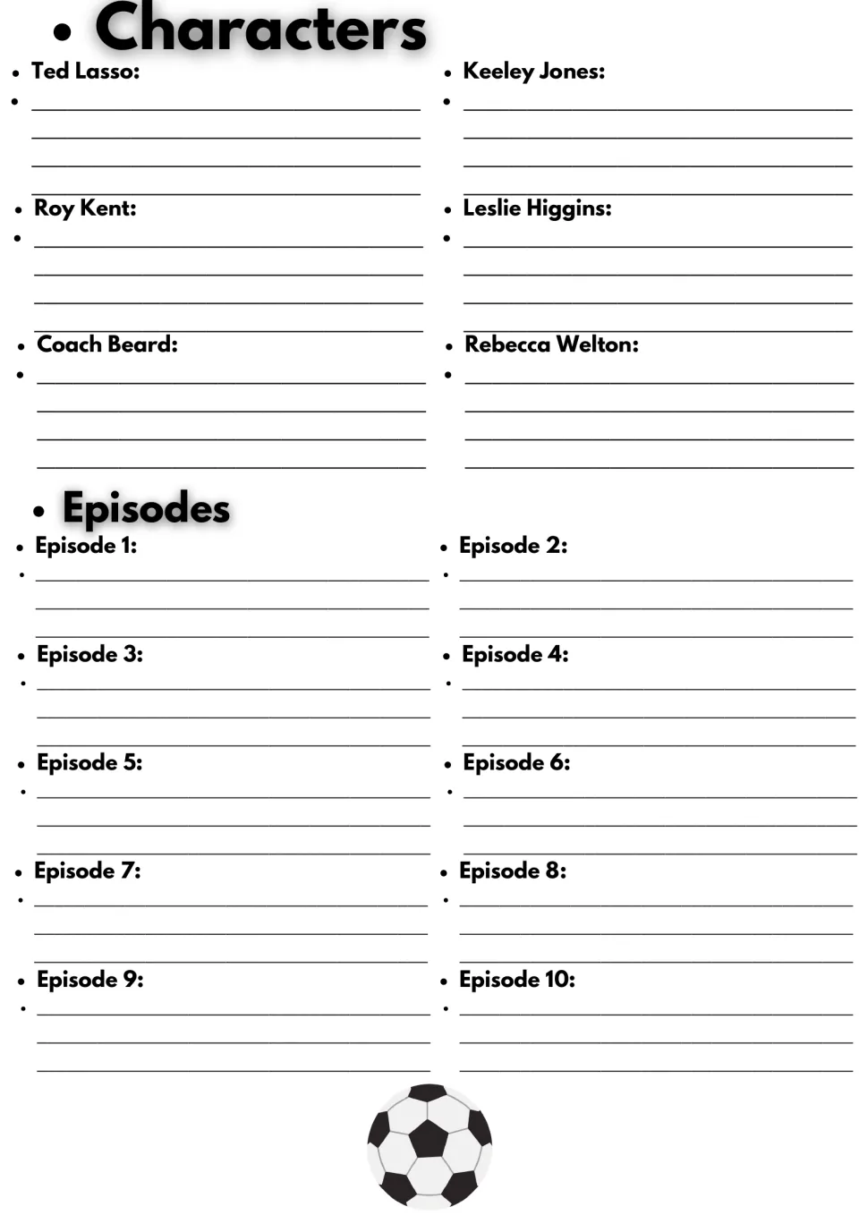 Character and episode notes: students describe six characters such as Ted, Roy and Rebecca, then sum up episodes 1-10