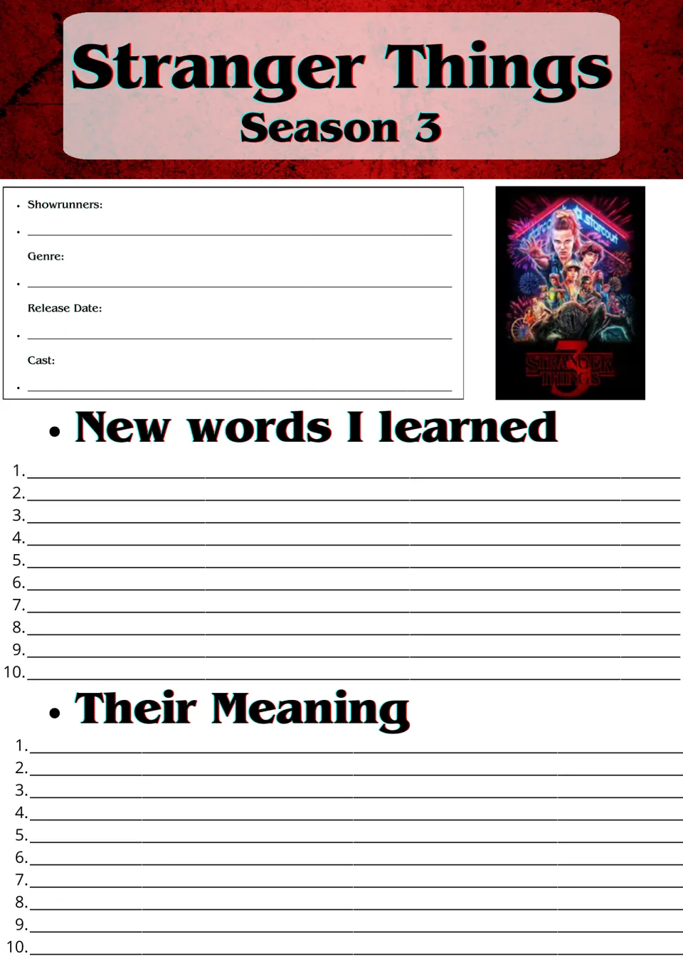 Stranger Things Season 3 viewing log: students record genre, cast and release date, then list 10 new words and meanings