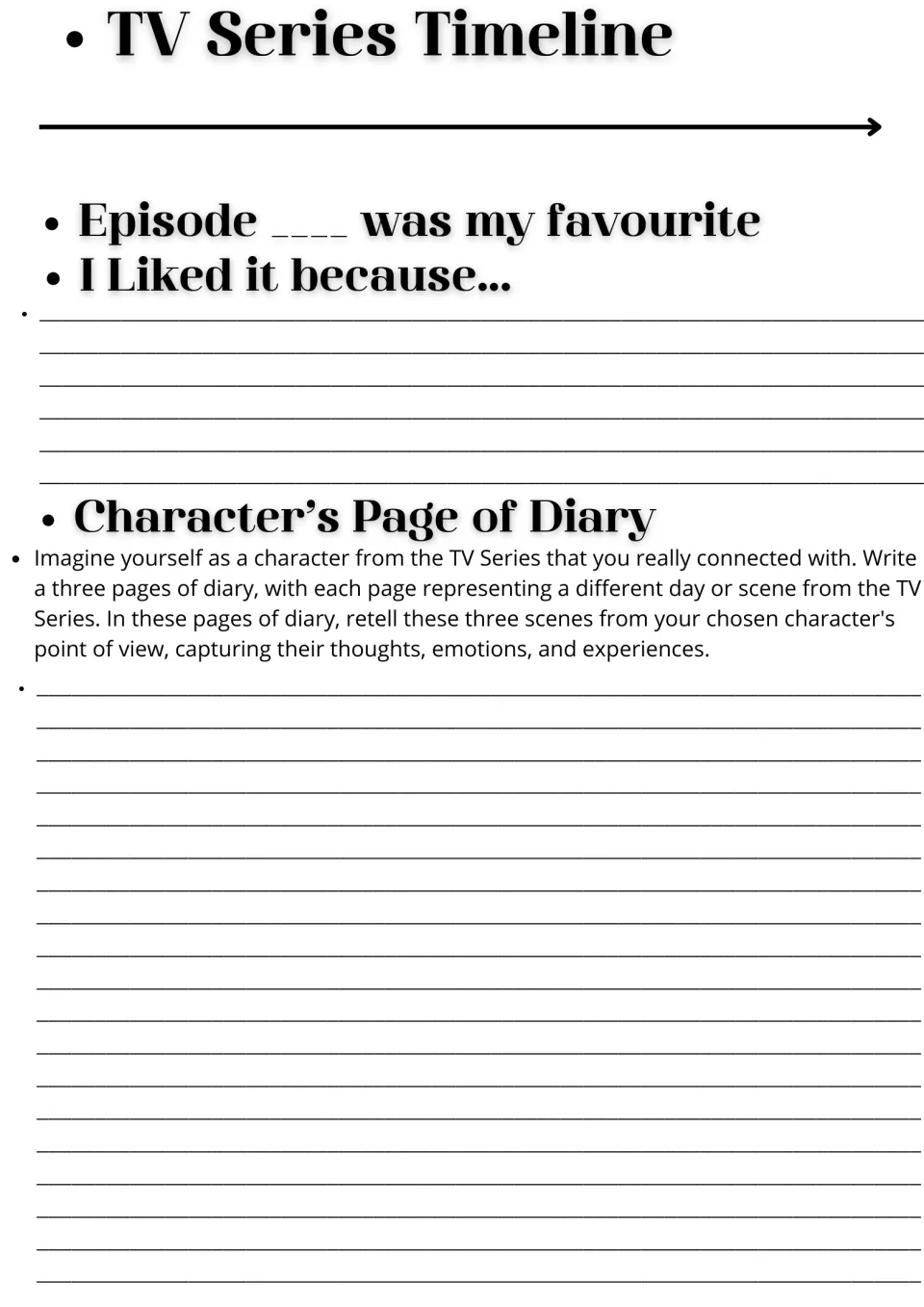 Series response: students draw a timeline, explain their favourite episode and write a 3-page diary from a character's view
