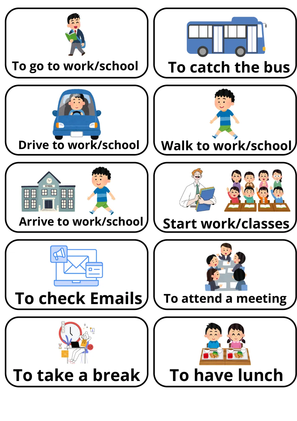 Workday flashcards: 10 picture cards such as to catch the bus, walk to work/school, to check emails, to have lunch
