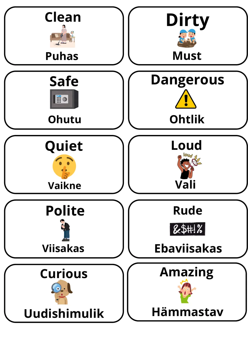 Behavior and safety cards: clean/puhas, dirty/must, safe/ohutu, dangerous/ohtlik, quiet/vaikne, loud/vali, polite and rude
