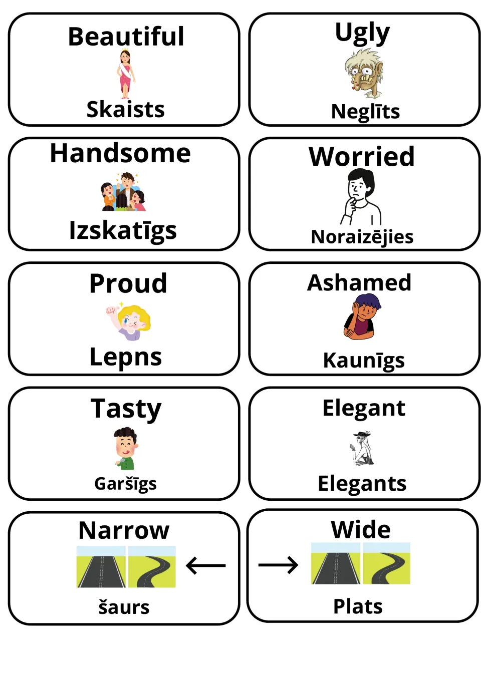 English and Latvian cards for beautiful/ugly, handsome/worried, proud/ashamed, tasty/elegant and narrow/wide