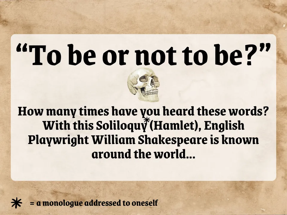 Lesson introduction quotes Hamlet's “To be or not to be?” and defines soliloquy as a monologue to oneself