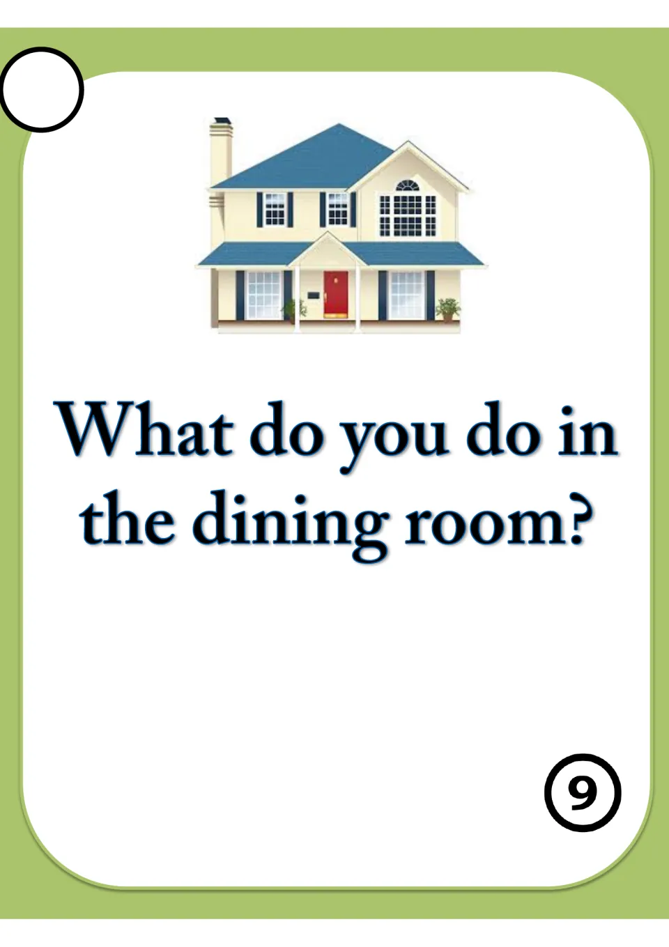 Speaking card 9 on room activities: students answer 'What do you do in the dining room?' by naming actions