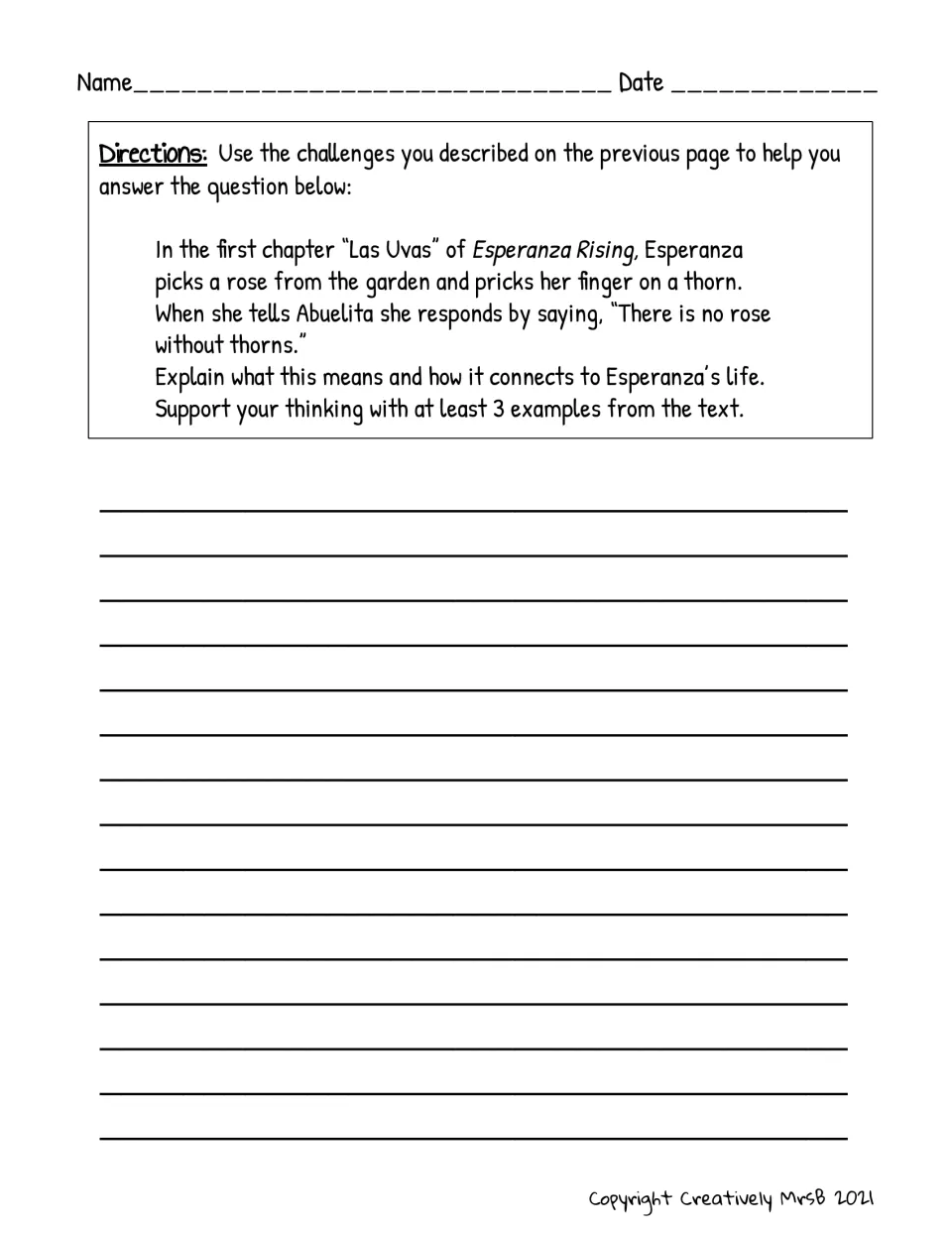 Written response: students explain "There is no rose without thorns" and link it to Esperanza's life with 3 examples