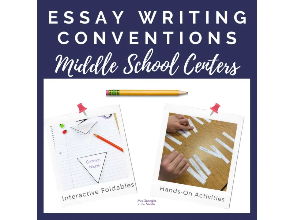 Essay Writing Conventions Middle School Centers cover showing a common nouns foldable and hands matching sentence strips