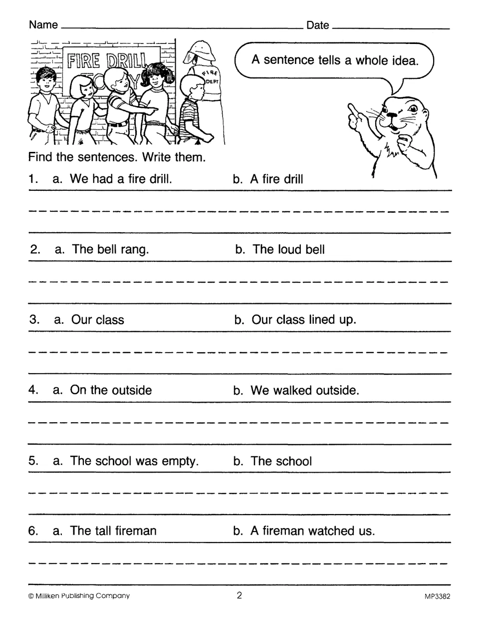 Sentence identification practice using six fire drill word pairs; students choose and write each sentence