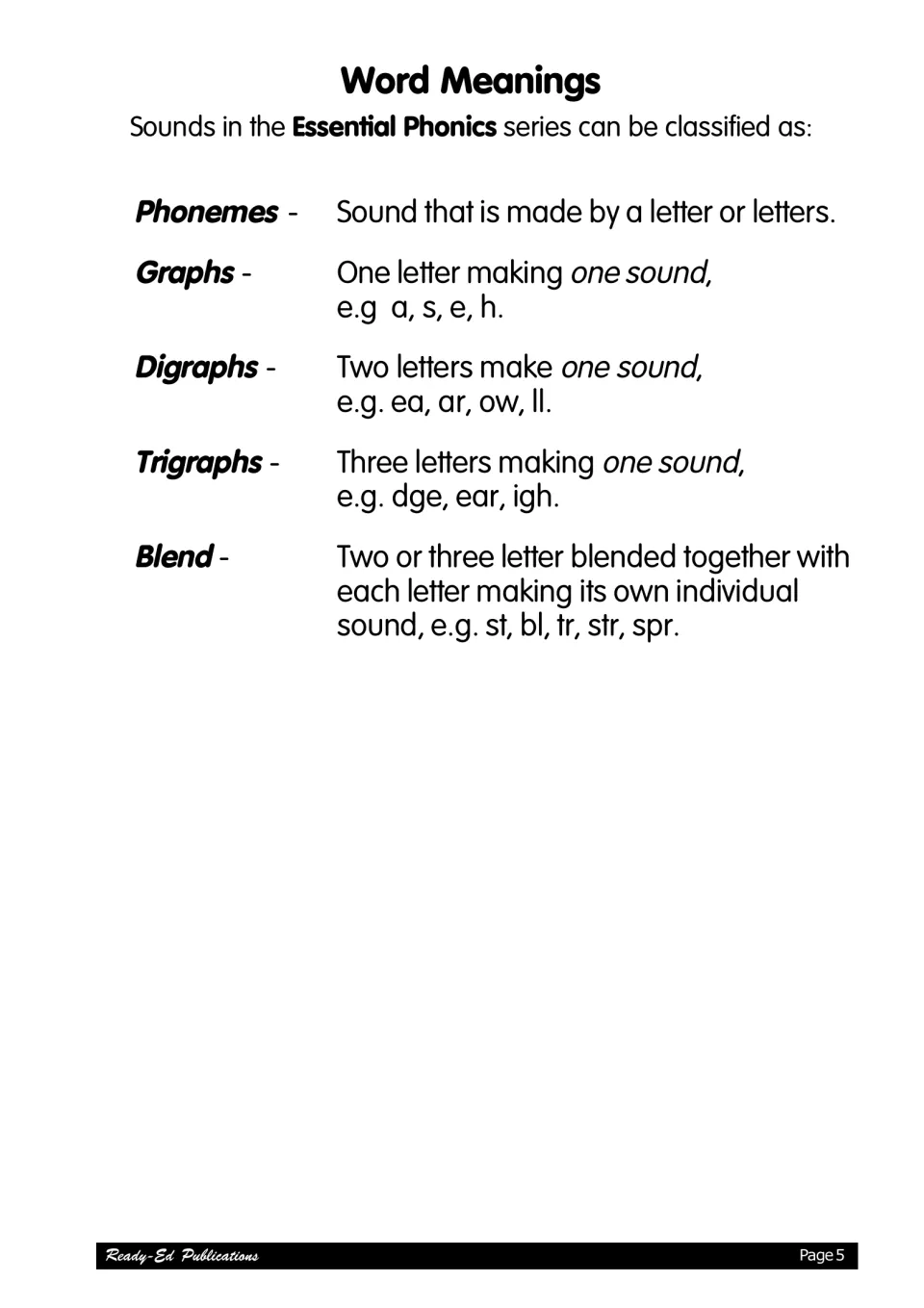 Word Meanings defining phonemes, graphs, digraphs, trigraphs and blends, with examples such as ea, ar, dge and str