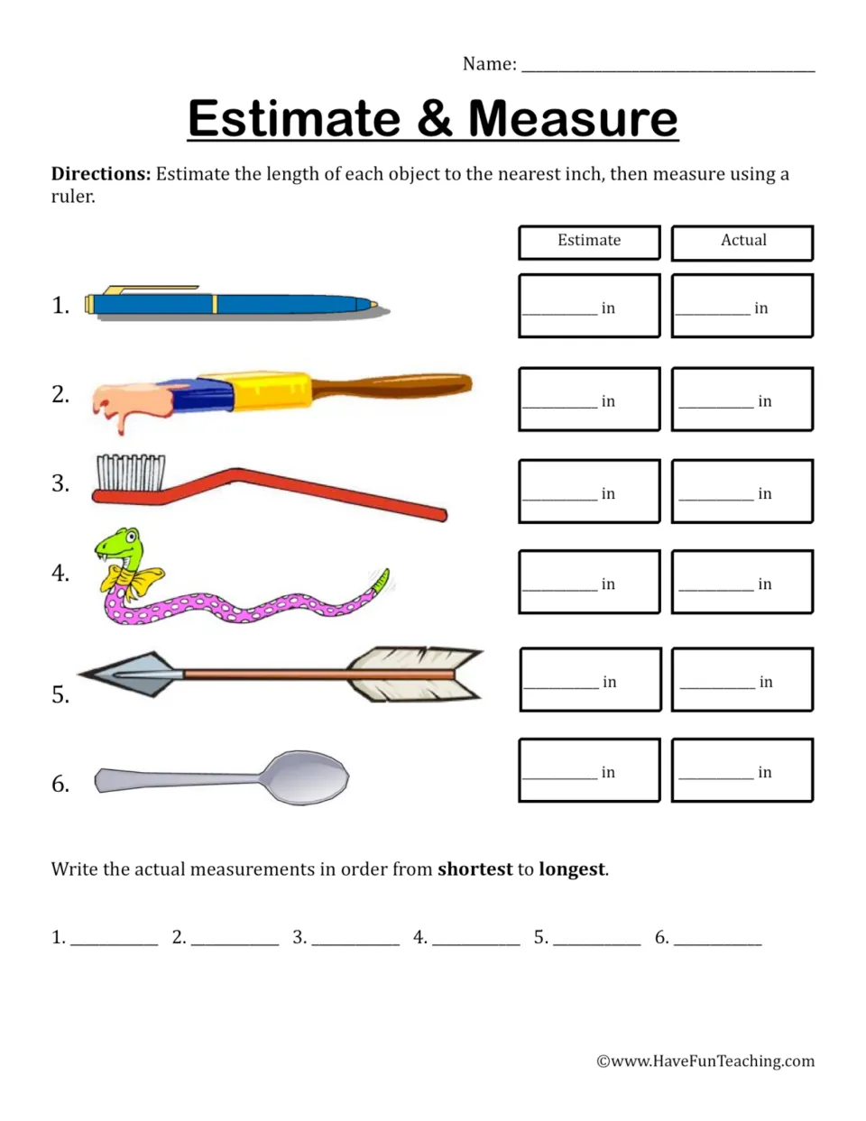 Estimating and measuring inches: students estimate six objects, measure each with a ruler, then order lengths