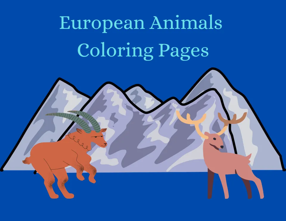 European Animals Coloring Pages cover: a horned ibex and an antlered deer stand before snowy blue-gray mountains
