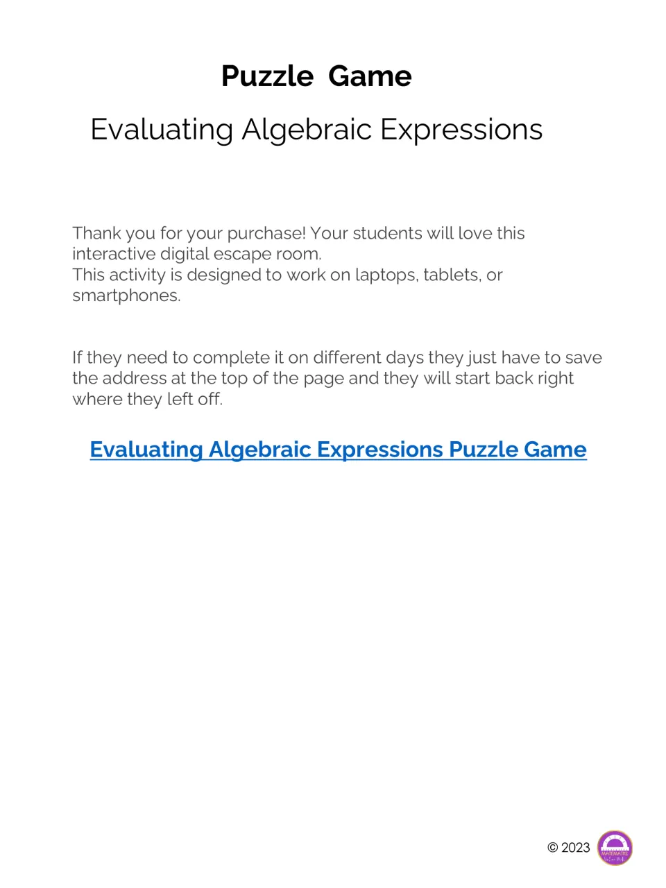 Puzzle Game title page for evaluating algebraic expressions, with a link to the digital game and notes on saving progress